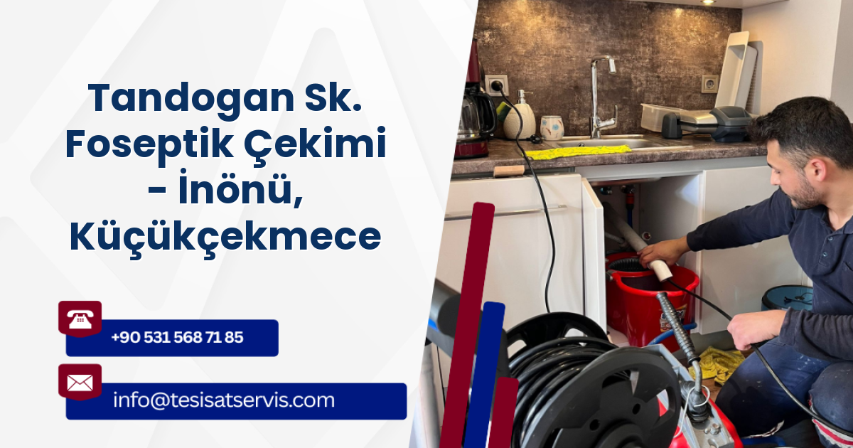 Tandogan Sk. Foseptik Çekimi - İnönü, Küçükçekmece