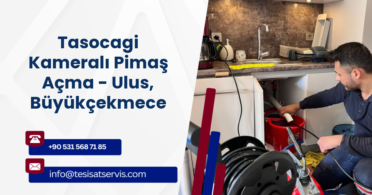 Tasocagi Kameralı Pimaş Açma - Ulus, Büyükçekmece