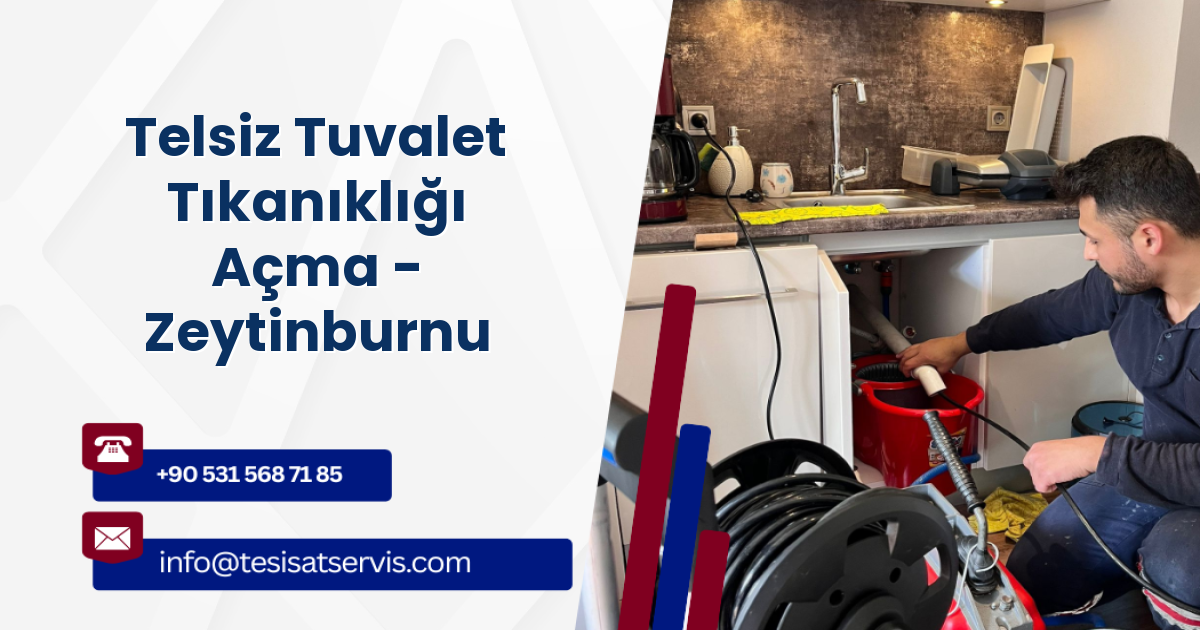 Telsiz Tuvalet Tıkanıklığı Açma - Zeytinburnu