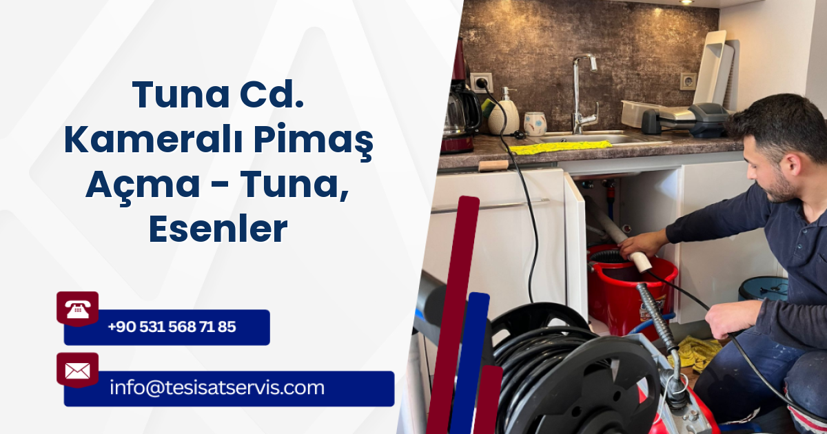 Tuna Cd. Kameralı Pimaş Açma - Tuna, Esenler
