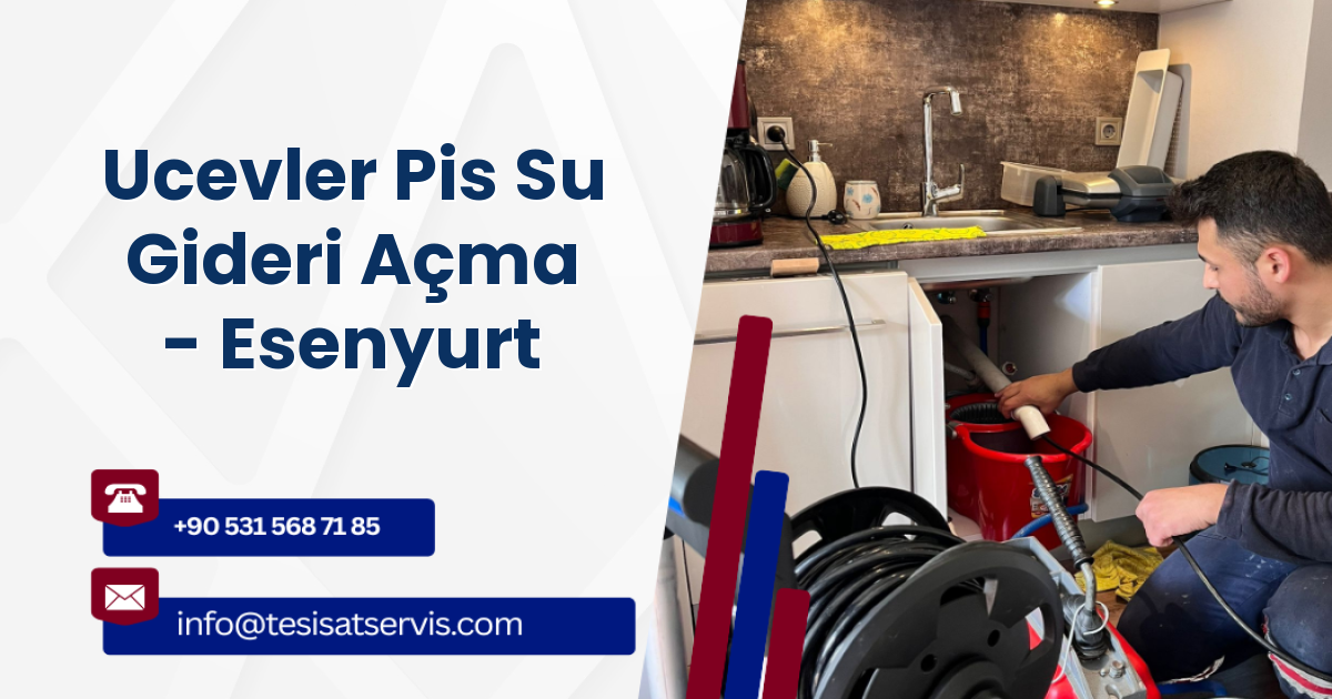 Ucevler Pis Su Gideri Açma - Esenyurt