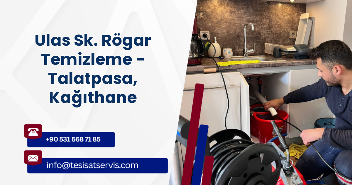 Ulas Sk. Rögar Temizleme - Talatpasa, Kağıthane