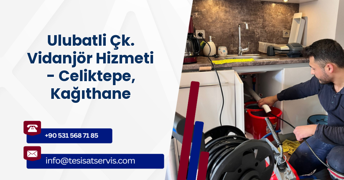 Ulubatli Çk. Vidanjör Hizmeti - Celiktepe, Kağıthane