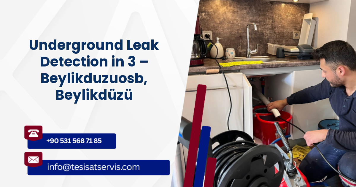 Underground Leak Detection in 3 – Beylikduzuosb, Beylikdüzü