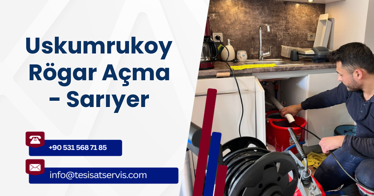 Uskumrukoy Rögar Açma - Sarıyer