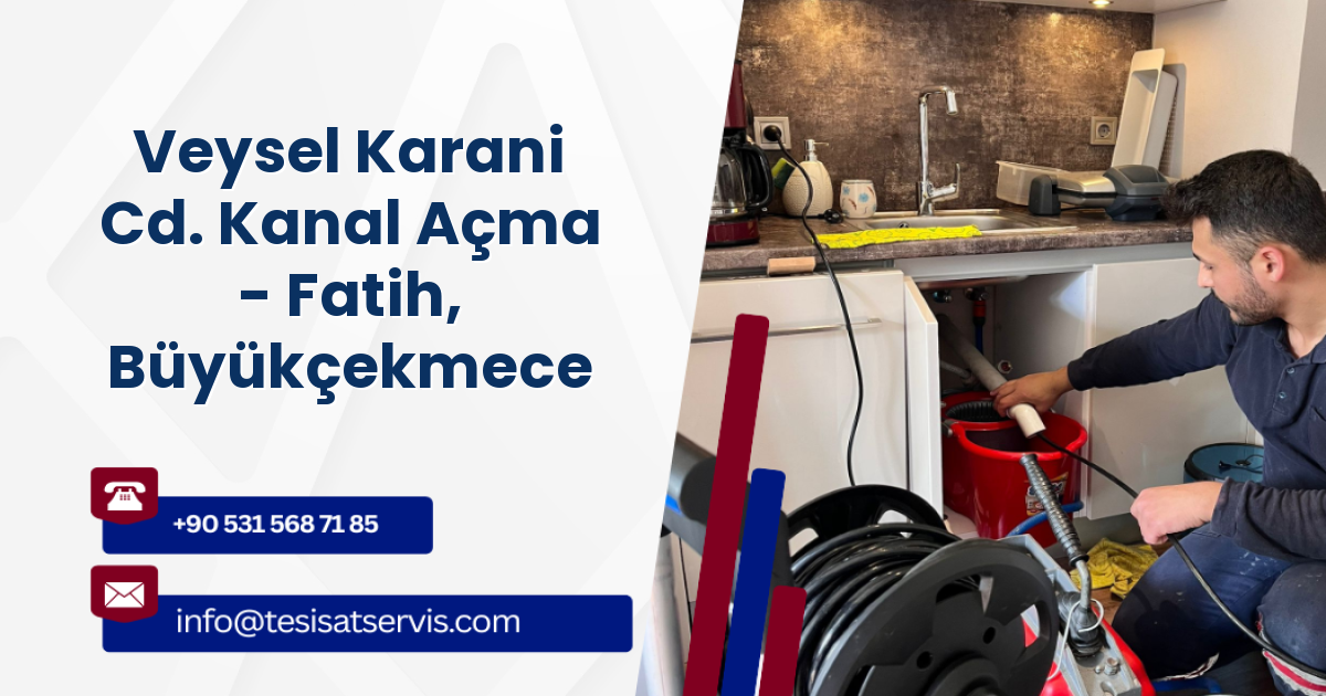 Veysel Karani Cd. Kanal Açma - Fatih, Büyükçekmece