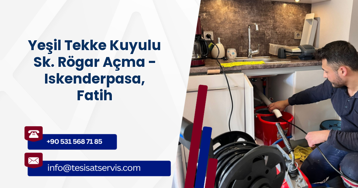 Yeşil Tekke Kuyulu Sk. Rögar Açma - Iskenderpasa, Fatih