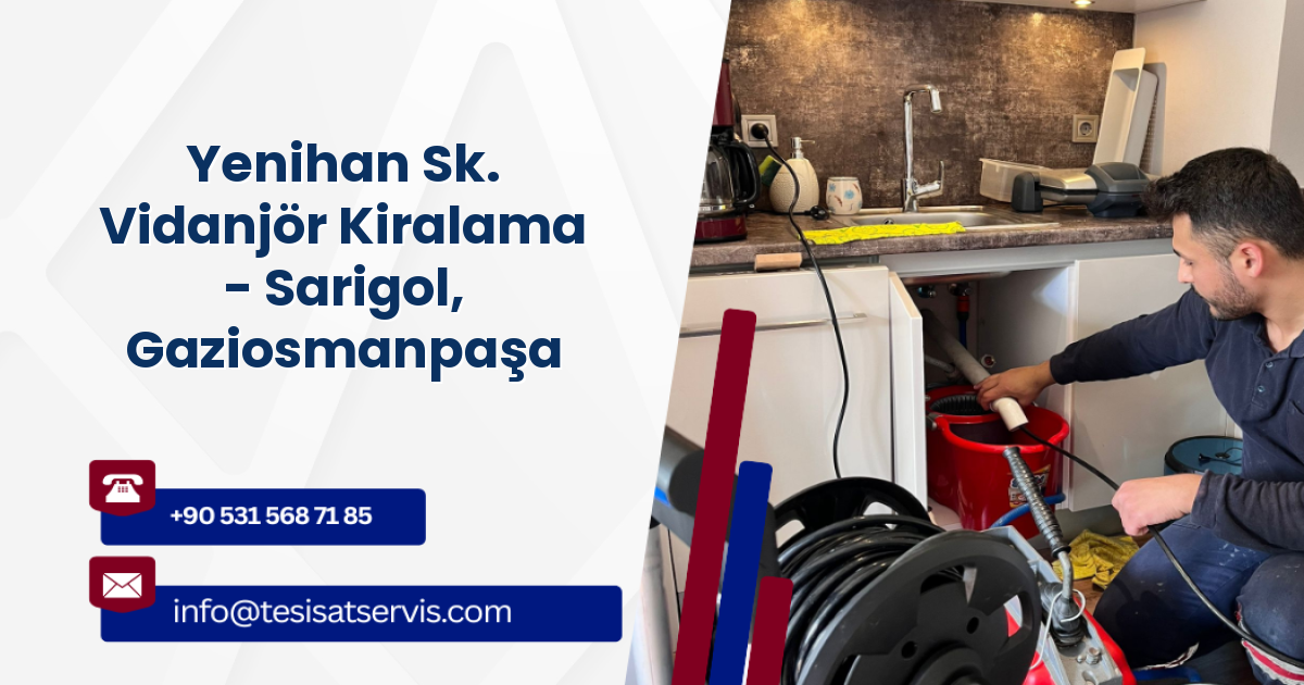 Yenihan Sk. Vidanjör Kiralama - Sarigol, Gaziosmanpaşa