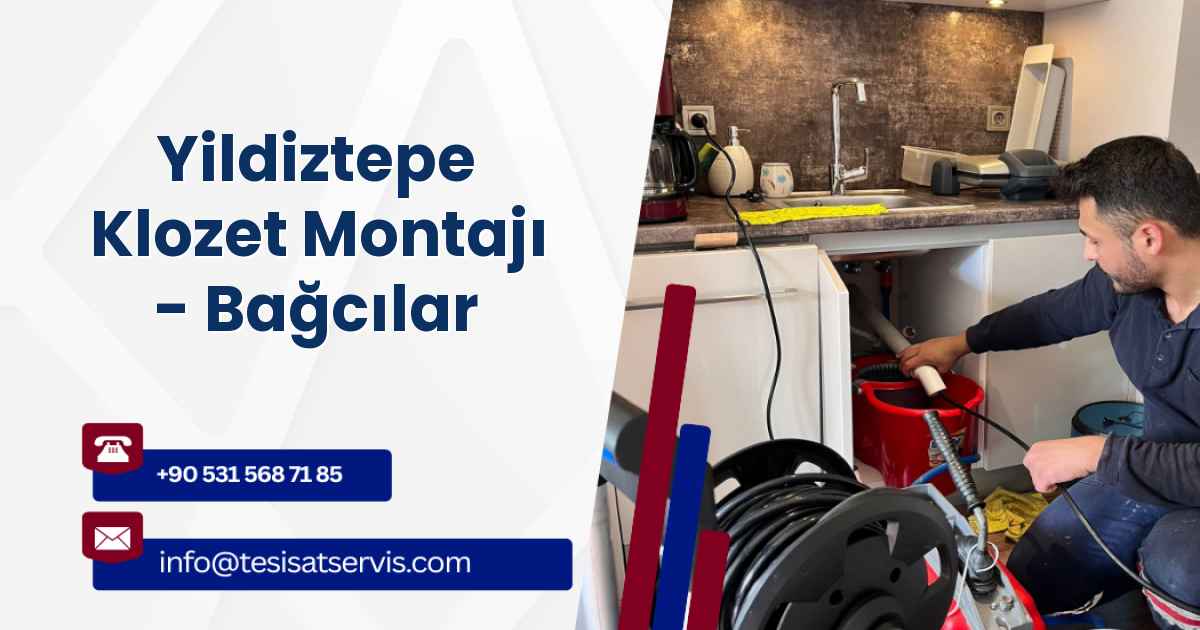 Yildiztepe Klozet Montajı - Bağcılar