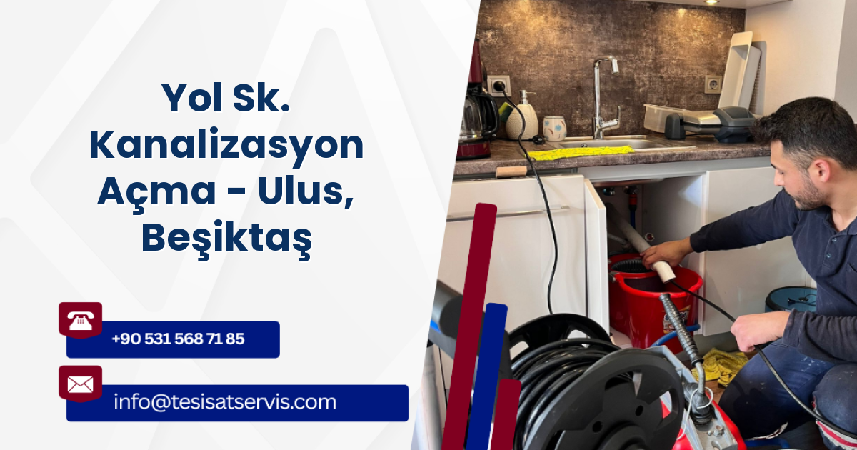 Yol Sk. Kanalizasyon Açma - Ulus, Beşiktaş