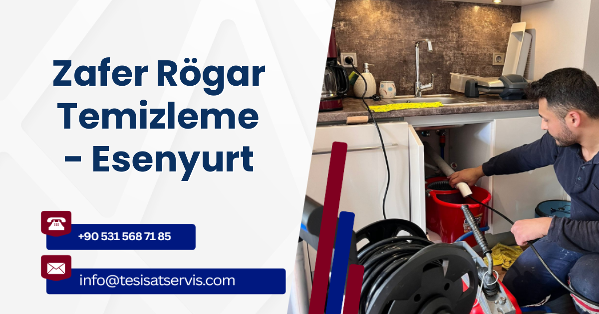 Zafer Rögar Temizleme - Esenyurt